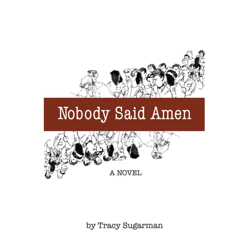 Nobody Said Amen