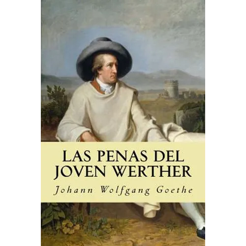 Las Penas del Joven Werther