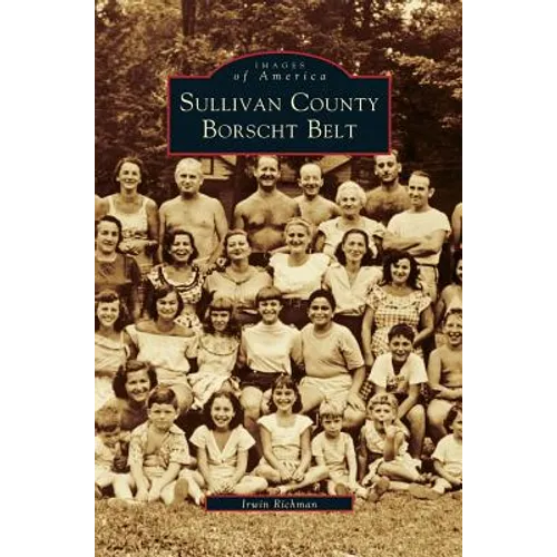 Sullivan County Borscht Belt