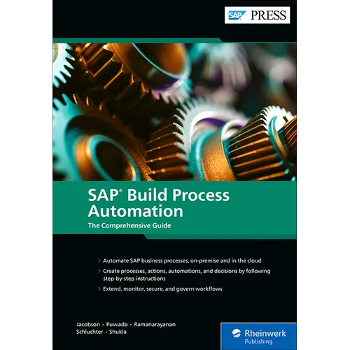 SAP Build Process Automation: The Comprehensive Guide