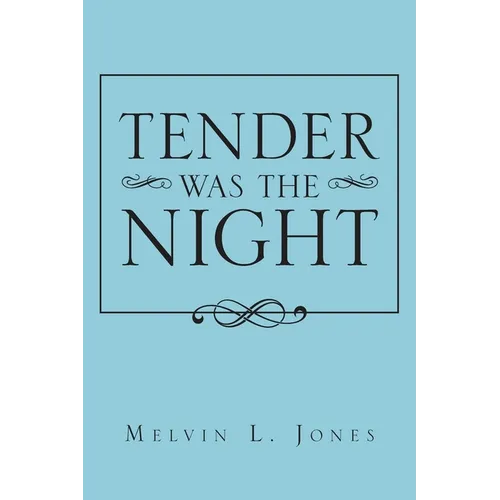 Tender Was the Night