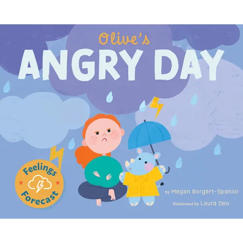 Olive's Angry Day
