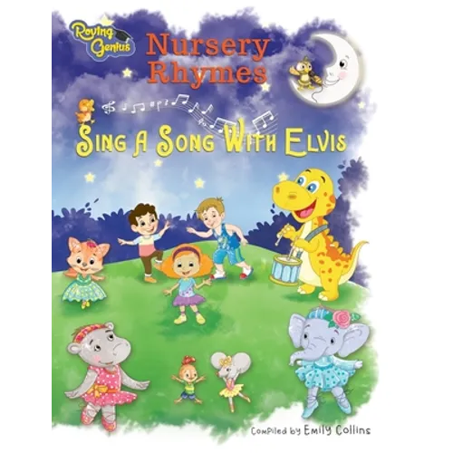 Nursery Rhymes: Sing A Song With Elvis