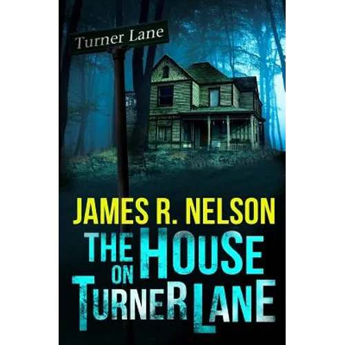The House on Turner Lane