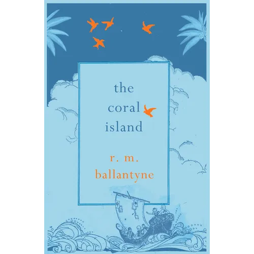 The Coral Island
