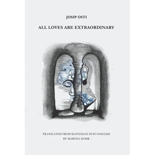All Loves are Extraordinary