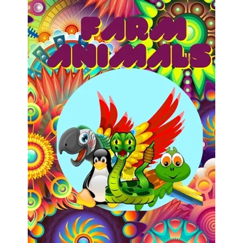 Farm Animals: Coloring book for kids 4-9 years, color and learn animals name, sweet animals to color with there english name