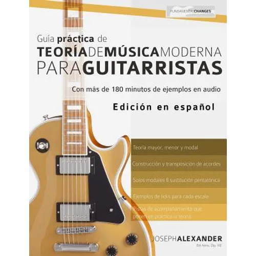 Guía práctica de teoría de música moderna para guitarristas