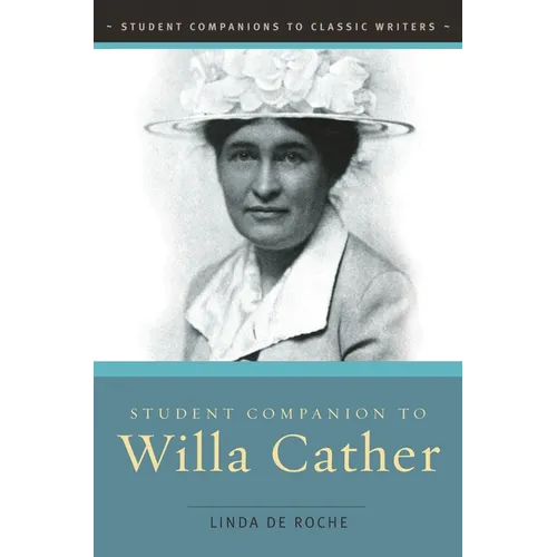 Student Companion to Willa Cather