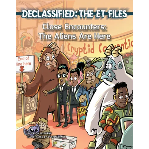 Close Encounters: The Aliens Are Here