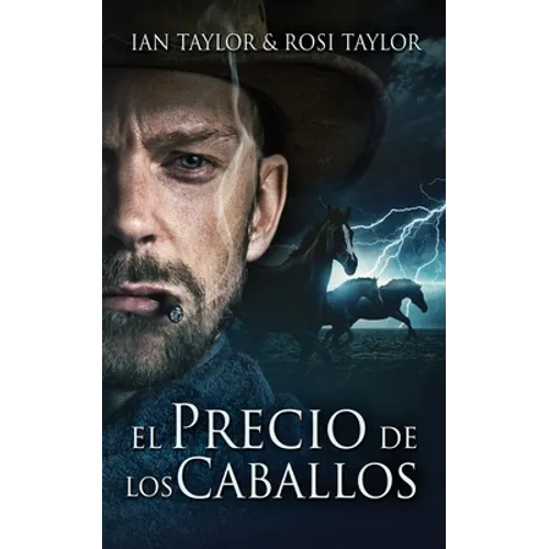 El Precio De Los Caballos
