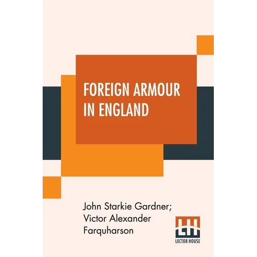 Foreign Armour In England