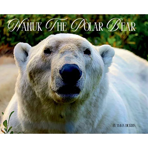 Nanuk The Polar Bear