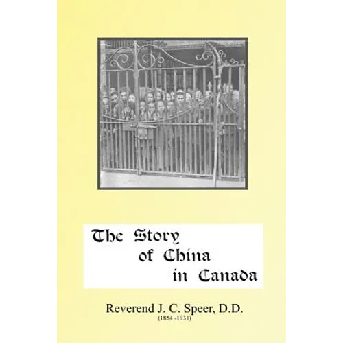 The Story of China in Canada