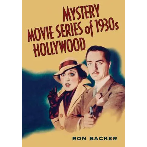 Mystery Movie Series of 1930s Hollywood