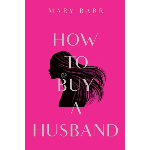 How to Buy a Husband