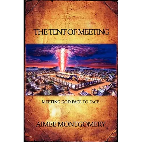 The Tent of Meeting