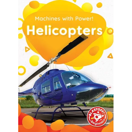 Helicopters