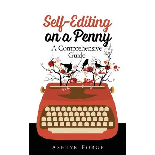 Self-Editing On a Penny: A Comprehensive Guide