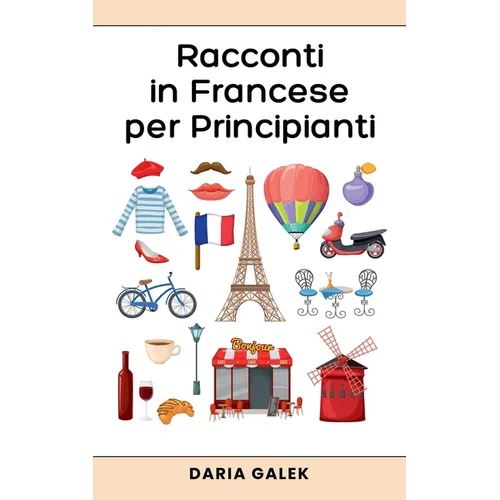 Racconti in Francese per Principianti
