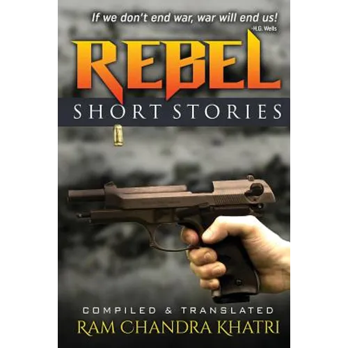 Rebel: Short Stories