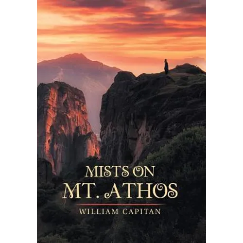 Mists on Mt. Athos