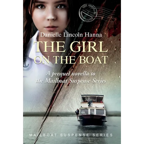 The Girl on the Boat: A prequel novella to the Mailboat Suspense Series