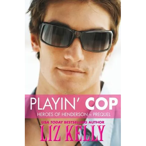Playin' Cop: Heroes of Henderson Prequel