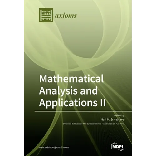 Mathematical Analysis and Applications II