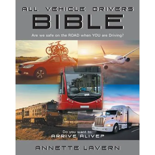 All Vehicle Drivers BIBLE