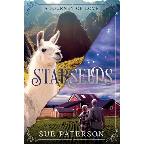 Starseeds: A Journey of Love