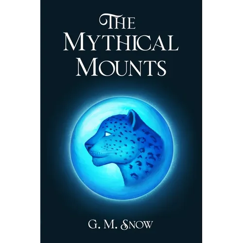 The Mythical Mounts