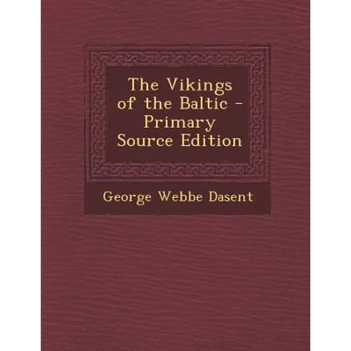 Vikings of the Baltic