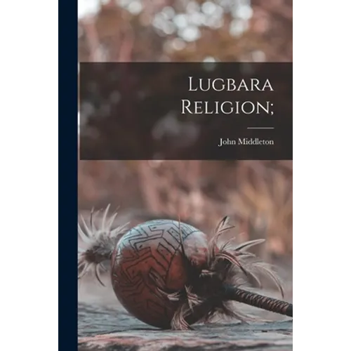 Lugbara Religion;