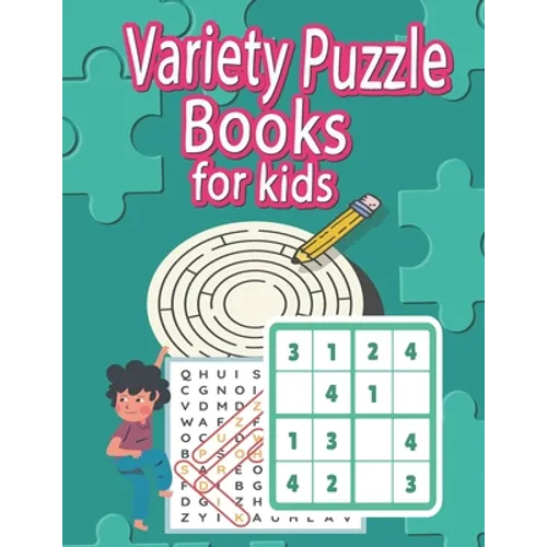 Variety Puzzle Books For Kids: Mixed Smart Games (Word Search, Sudoku, Mazes, I spy, Hangman...) and More !