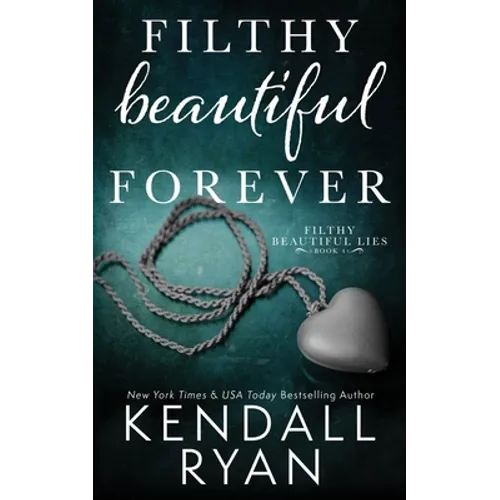 Filthy Beautiful Forever