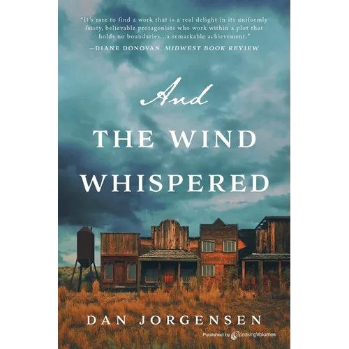 And the Wind Whispered