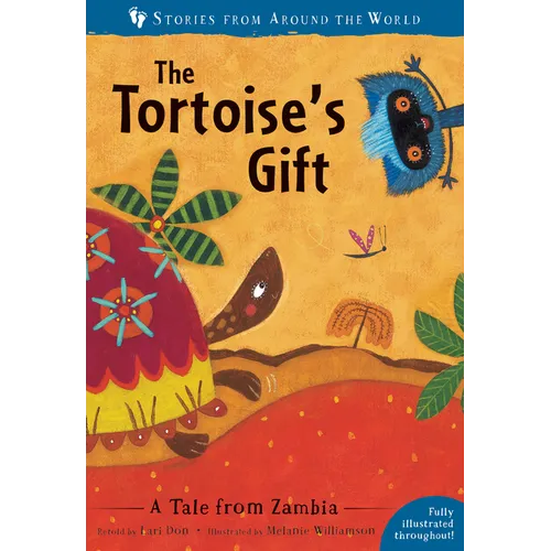 The Tortoise's Gift: A Tale from Zambia