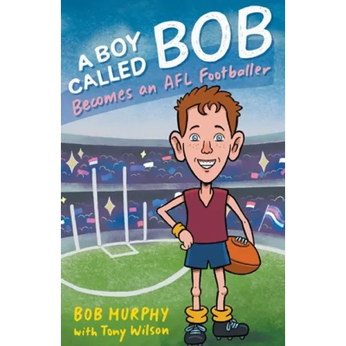 A Boy Called Bob: Becomes an AFL footballer