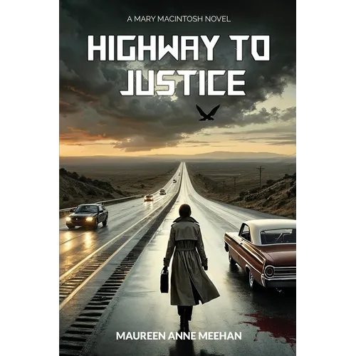 Highway to Justice