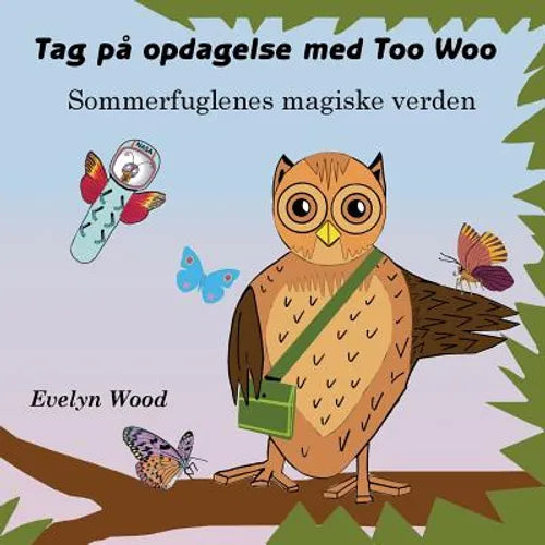 Sommerfuglenes magiske verden
