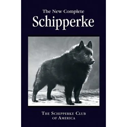 The New Complete Schipperke