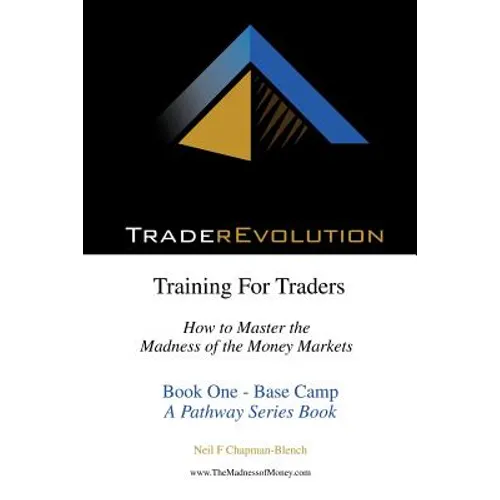 Traderevolution: Training for Traders