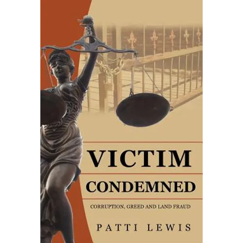 Victim Condemned