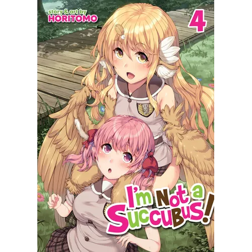 I'm Not a Succubus! Vol. 4
