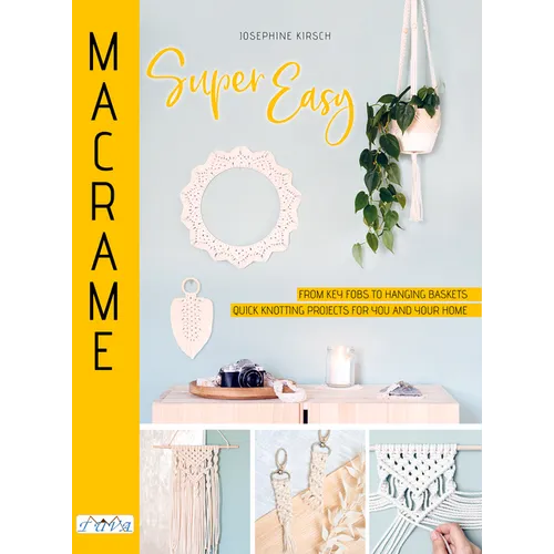 Macrame Super Easy