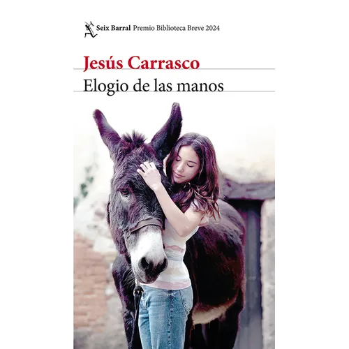 Elogio de Las Manos / Praise of the Hands