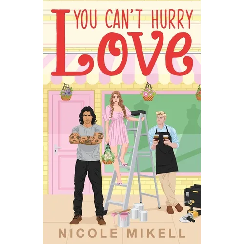 You Can't Hurry Love