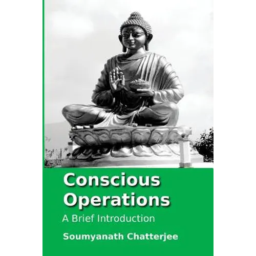Conscious Operations: a brief introduction