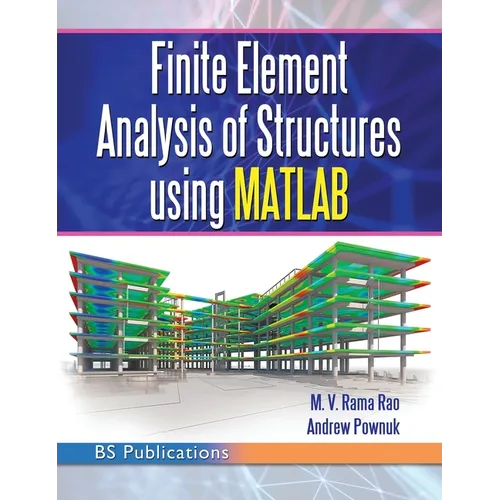 Finite Element Analysis of Structures Using MATLAB